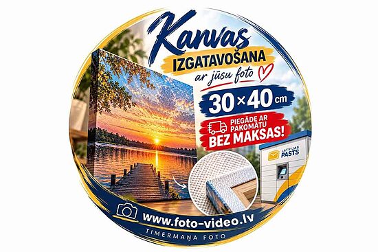 Kanvas izgatavošana 30x40 cm ar Jūsu foto – bezmaksas piegāde