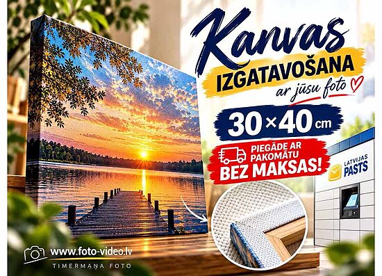 Kanvas izgatavošana 30x40 cm ar Jūsu foto – bezmaksas piegāde.
