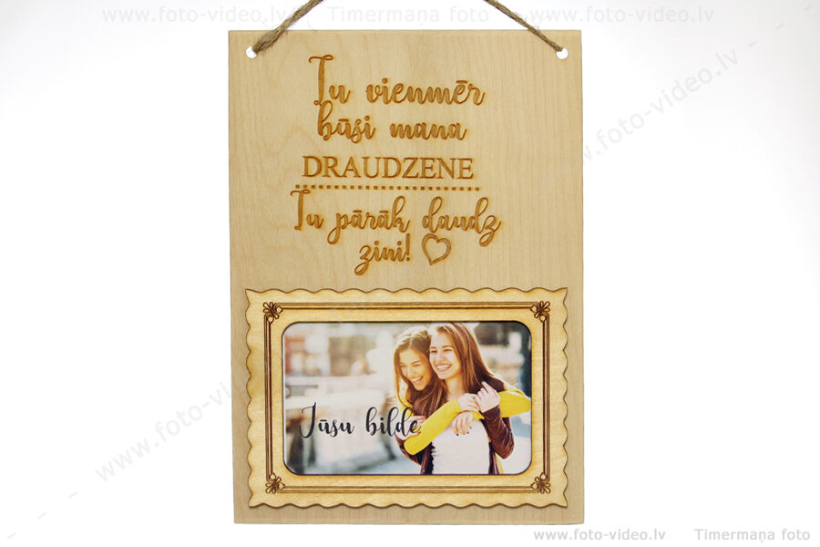 Tu vienmēr būsi mana Draudzene. Tu pārāk daudz zini!